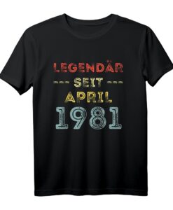 40. Geburtstag Geschenk für Mann & Frau - Legendär seit April 1981 Geburtstags-T-Shirt für Männer und Frauen