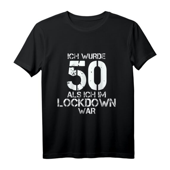 50. Geburtstag Mann Frau Ich wurde 50, als ich im Lockdown war T-Shirt  Lustiges Retro Design Geschenk für Geburtstagsparty & Überraschung