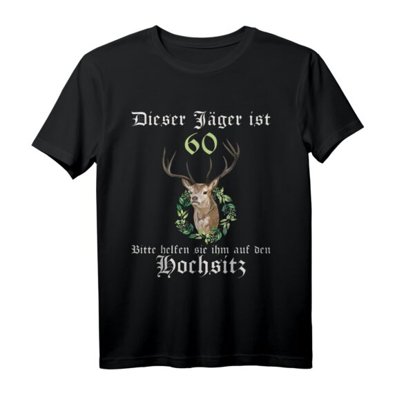 60 Jahre Jäger T-Shirt - Lustiges Geschenk für Hobbyjäger und Jäger zum runden Geburtstag mit Ansitz- und Hochsitz-Motiv