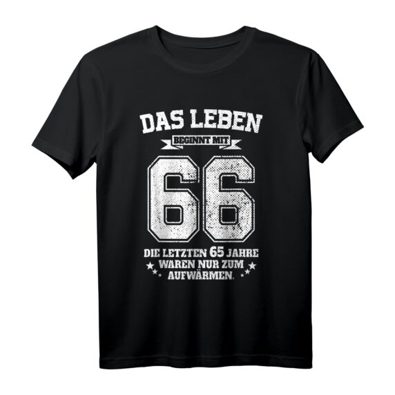 66. Geburtstag T-Shirt für Mann und Frau  Lustiges Geschenk & Party-Accessoire für den 66. Geburtstag, Junggebliebene & Legenden