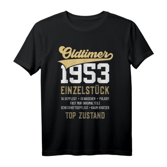 71 Jahre Oldtimer 1953 Einzelstück Vintage T-Shirt  Perfektes Geschenk zum 71. Geburtstag für Männer und Frauen