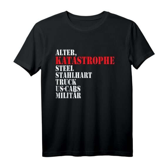 Alter, Katastrophe - Witziges T-Shirt für Humorliebhaber und Geschenkideen