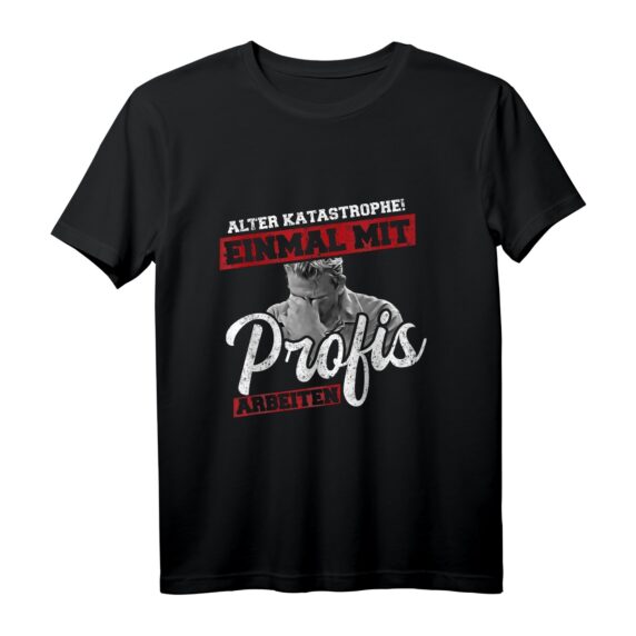 Alter Katastrophe Einmal Mit Profis Arbeiten T-Shirt  Lustiges Geschenk für Autoliebhaber, Mechaniker & Arbeitskollegen zu Weihnachten & Geburtstag