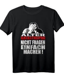 Alter Katastrophe Nicht fragen einfach machen Vintage Sweatshirt mit Spruch  Lustiges Geschenk für Truckfahrer, Mechaniker & Handwerker