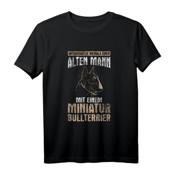 Alter Mann Miniatur Bullterrier Hundehalter T-Shirt - Lustiges Hundebesitzer-Shirt für Bullterrier-Liebhaber & Hunde-Mamas