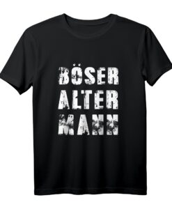 Böser alter Mann - Lustiges Geschenk-T-Shirt mit sarkastischen Sprüchen für Männer im Alter, perfekt für Geburtstag, Weihnachten oder Vatertag
