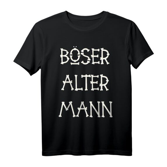 Böser Alter Mann Fun T-Shirt - Humorvolles Knochen-Design für Männer, Perfekt als Geschenk