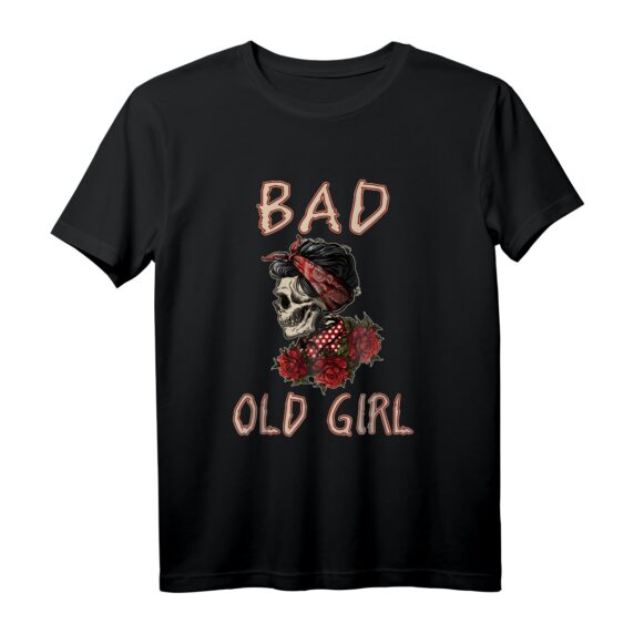 Böses altes Mädchen Rose Schädel Sarkasmus Ironie T-Shirt  Lustiges und Ironisches Frauen T-Shirt für Humorvolle, Bikerinnen & Rockerfrauen