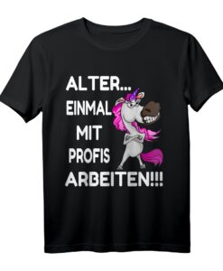 Einhorn T-Shirt Damen Beruf - Lustiges Arbeitskleidungsspruch für Krankenschwestern, Erzieherinnen, Friseure & mehr