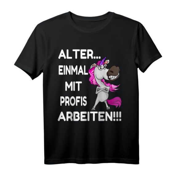 Einhorn T-Shirt Damen Beruf - Lustiges Arbeitskleidungsspruch für Krankenschwestern, Erzieherinnen, Friseure & mehr