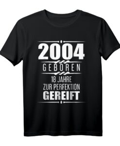 Geburtstagsgeschenk 18 Jahre 2004 - Lustiges Geburtstag T-Shirt für Männer und Frauen, Perfekt für die 18. Party