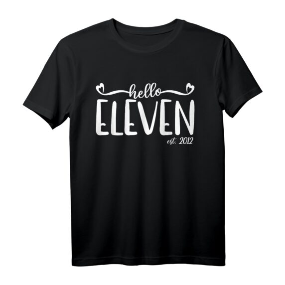 Hello Eleven Est. 2012 T-Shirt  Perfektes 11. Geburtstag Geschenk für Mädchen und Kinder, Party-Outfit & Dekoration