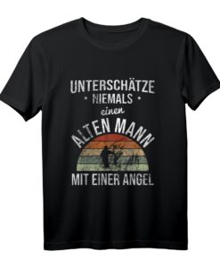 Herren Alter Mann Mit Einer Angel Rentner Fischen Angeln T-Shirt - Lustiges Angelmotiv für Rentner und Angelliebhaber