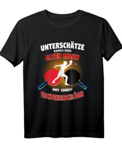 Herren Tischtennis Unterschätze Niemals Alten Mann Ping Pong T-Shirt - Lustiges Geschenk für Senioren, Geburtstag & Weihnachten