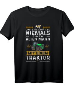 Herren Unterschätze Niemals Einen Alten Mann Mit Einem Traktor T-Shirt - Perfekt für Landwirte und Traktor Liebhaber