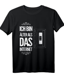Ich bin älter als das Internet - Lustiges Senioren T-Shirt zum Geburtstag mit Humor & Spruch