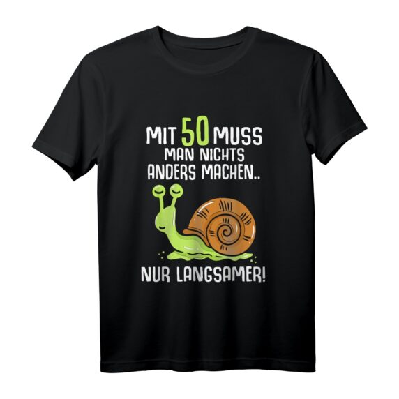 Lustiges 50. Geburtstag T-Shirt mit Spruch für Männer & Frauen  Originelle Geschenkidee zum 50. Geburtstag
