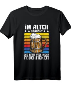 Lustiges Bier Trink Spruch T-Shirt für Männer und Frauen - Das perfekte Geschenk für Bierliebhaber und Trinkfans