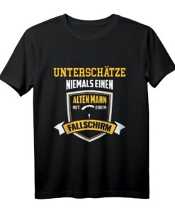 Lustiges Fallschirmspringer T-Shirt für Opas & Väter  Unterschätze niemals einen alten Mann mit Fallschirm  Perfekt für Weihnachten & Geburtstag