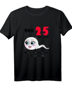 Lustiges T-Shirt zum 25. Geburtstag  Vor 25 Jahren war ich mal die Schnellste, perfektes Geschenk für Frauen mit Humor