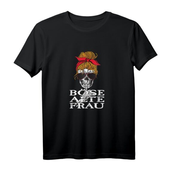 Rocker Braut Böse Alte Frau T-Shirt  Lustiges Geschenk für Muttertag, Weihnachten & Geburtstag