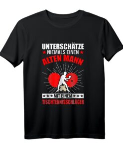 Tischtennis Alter Mann Rentner T-Shirt - Lustiges Geschenk für Tischtennisspieler zu Geburtstag & Weihnachten