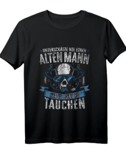 Unterschätze Nie Einen Alten Mann, Der Es Liebt Zu Tauchen - Lustiges Tauch Motiv T-Shirt für Männer mit Meerestieren & Korallenriffen