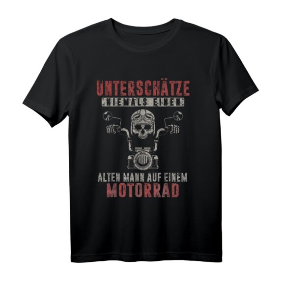 Unterschätze niemals einen alten Mann auf einem Motorrad T-Shirt  Cooles Biker Design für Motorradfahrer & Motorradliebhaber