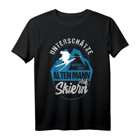 Unterschätze niemals einen alten Mann auf Skiern Geschenk T-Shirt  Lustiges Ski Motiv für Rentner, Väter & Freunde, perfekt als Geburtstags- oder Weihnachtsgeschenk