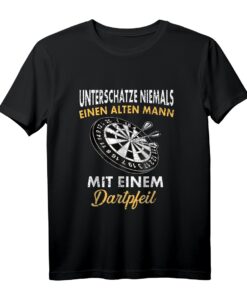 Unterschätze niemals einen alten Mann mit einem Dartpfeil T-Shirt - Lustiges Dartsport Outfit für Männer, Geschenkidee für Dartspieler