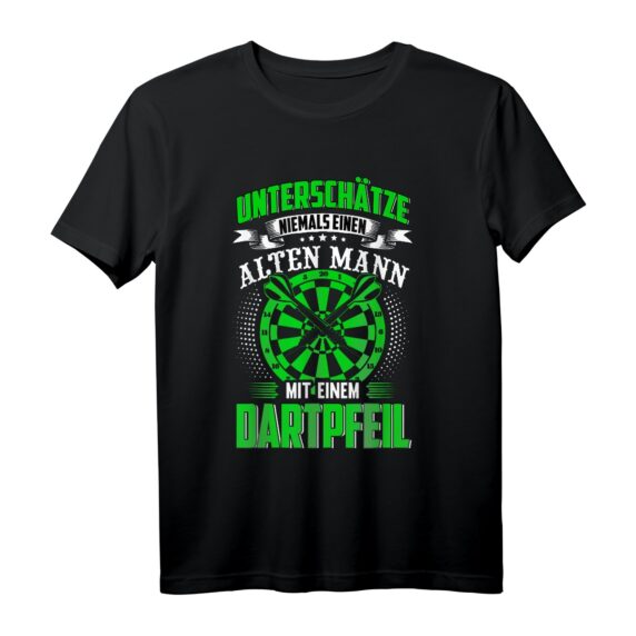 Unterschätze niemals einen alten Mann mit einem Dartpfeil T-Shirt - Lustiges Dart Motiv für Herren, Opa & Onkel, perfekt für Dartturniere & Liga