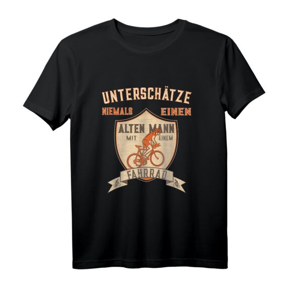 Unterschätze Niemals Einen Alten Mann Mit Einem Fahrrad T-Shirt - Lustiges Geschenk für Papa & Opa zum Vatertag & Geburtstag