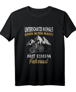 Unterschätze niemals einen alten Mann mit einem Fahrrad T-Shirt - Lustiges Geschenk für Fahrradfahrer, Papa, Opa & Rentner zum Geburtstag & Vatertag