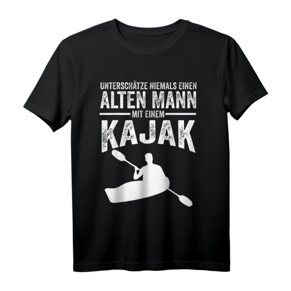 Unterschätze niemals einen alten Mann mit einem Kajak T-Shirt  Perfektes Wassersport Outfit für Kajakfahrer am Strand, Fluss und See
