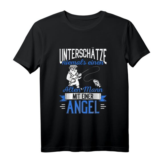 Unterschätze niemals einen alten Mann mit einer Angel T-Shirt  Lustiges Angelmotive für erfahrene Angler, perfekt als Geschenk