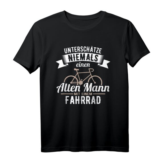 Unterschätze niemals einen alten Mann mit Fahrrad T-Shirt - Lustiges Radsport Motiv, perfekt für Rentner, Opa, Papa & Fahrradliebhaber