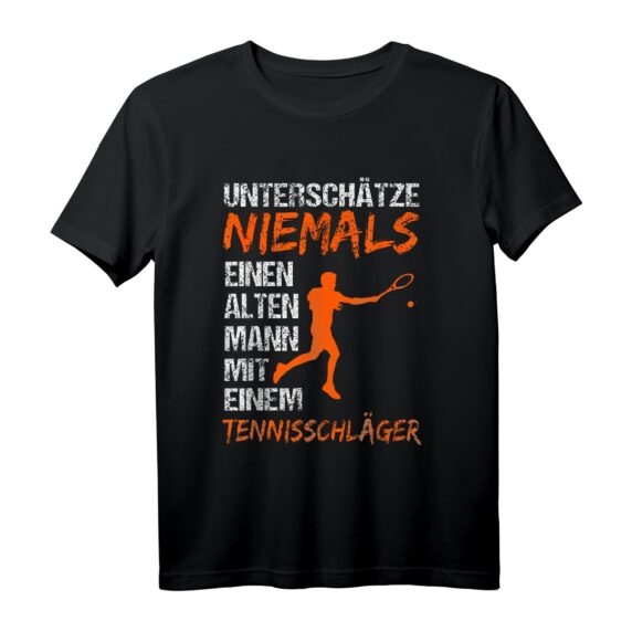 Unterschätze Niemals einen alten Mann mit Tennisschläger T-Shirt  Lustiges Geschenk für Tennisspieler und Tennisliebhaber
