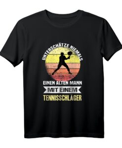 Unterschätze niemals einen alten Mann mit Tennisschläger T-Shirt  Lustiges Tennis Motiv für Rentner, Tennisfans & Vereinsmitglieder