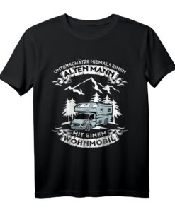 Unterschätze niemals einen alten Mann mit Wohnmobil T-Shirt  Lustiges Geschenk für Camper, Väter & Dauercamper zum Geburtstag & Weihnachten
