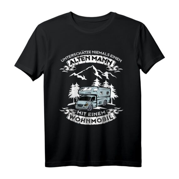 Unterschätze niemals einen alten Mann mit Wohnmobil T-Shirt  Lustiges Geschenk für Camper, Väter & Dauercamper zum Geburtstag & Weihnachten