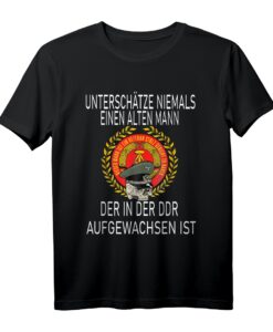 Unterschätze niemals einen alten Mann NVA DDR T-Shirt  Klassisches Retro-Outfit für Nostalgiker & DDR-Fans