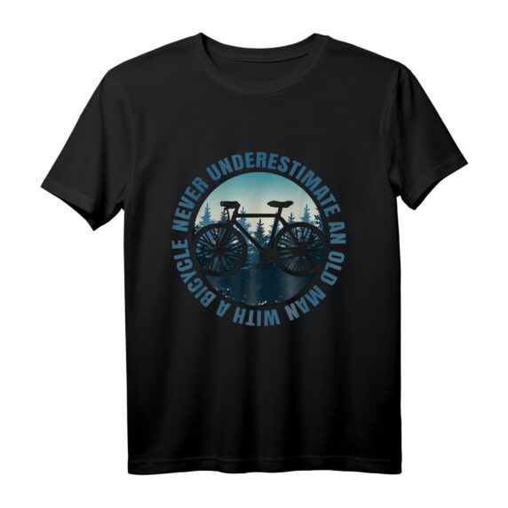 Unterschätzen Sie niemals einen alten Mann mit einem Fahrrad Fahrrad Radfahren T-Shirt  Lustiges Spruch-Design für Fahrradliebhaber und Radfahrer