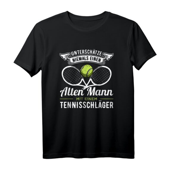 Unterschätzen Sie niemals einen alten Mann mit Tennisschläger T-Shirt  Geschenkidee für Tennisspieler & Tennisfans