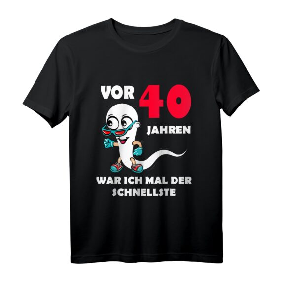 Witziges 40. Geburtstag T-Shirt für Männer  Das perfekte Partyoutfit & Geschenk für den 40. Geburtstag mit Humor